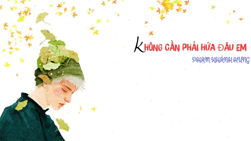 Không Cần Phải Hứa Đâu Em