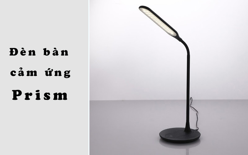 Đèn bàn Led cảm ứng Prism