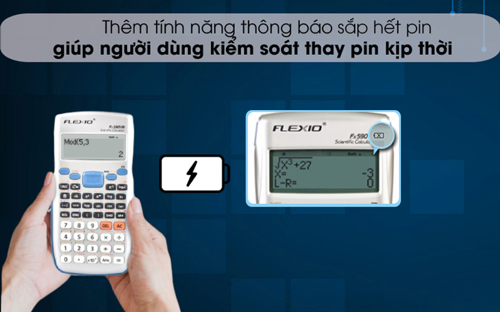 Máy tính khoa học Thiên Long - Flexio FX590VN Xanh Thiên Thanh được tích hợp tính năng thông báo sắp hết pin, giúp người dùng quản lý tốt thời gian sử dụng còn lại của thiết bị