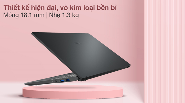 Thiết kế hiện đại, mỏng nhẹ, bền bỉ của laptop.