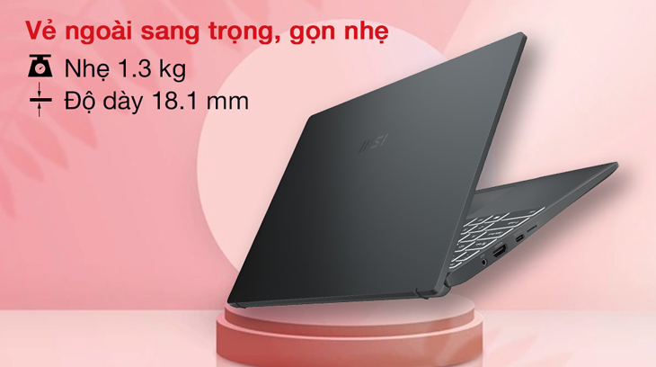 Laptop sở hữu thiết kế hiện đại, thời trang, gọn nhẹ.