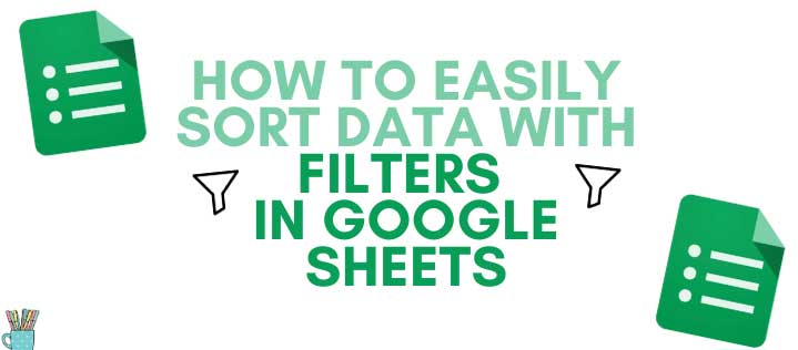 Cách filter trong Google Sheets